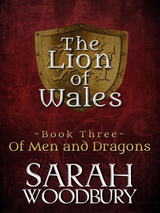 Title details for Of Men and Dragons by Sarah Woodbury - Available
